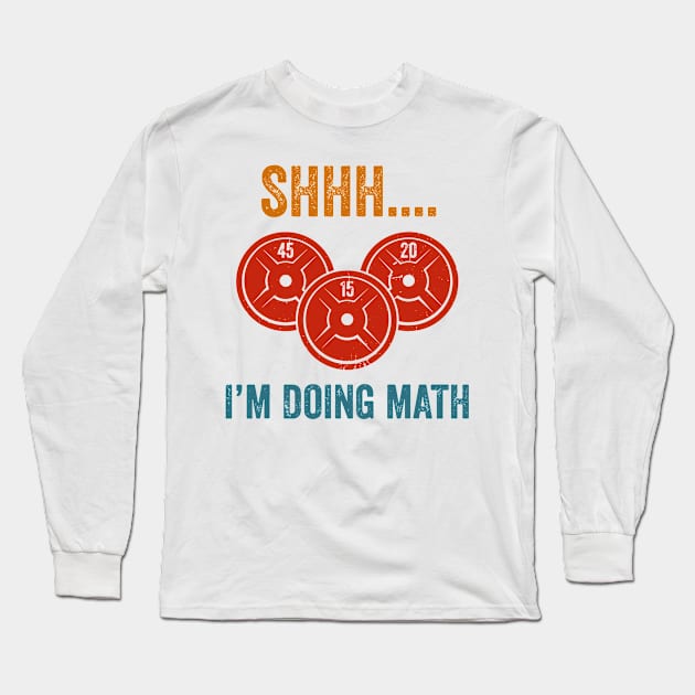 Shhh Im Doing Math Long Sleeve T-Shirt by stopse rpentine